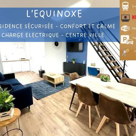 L'Equinoxe - Parking Prive - Zapart'Hotels Malesherbes Luaran gambar